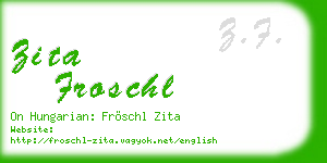 zita froschl business card